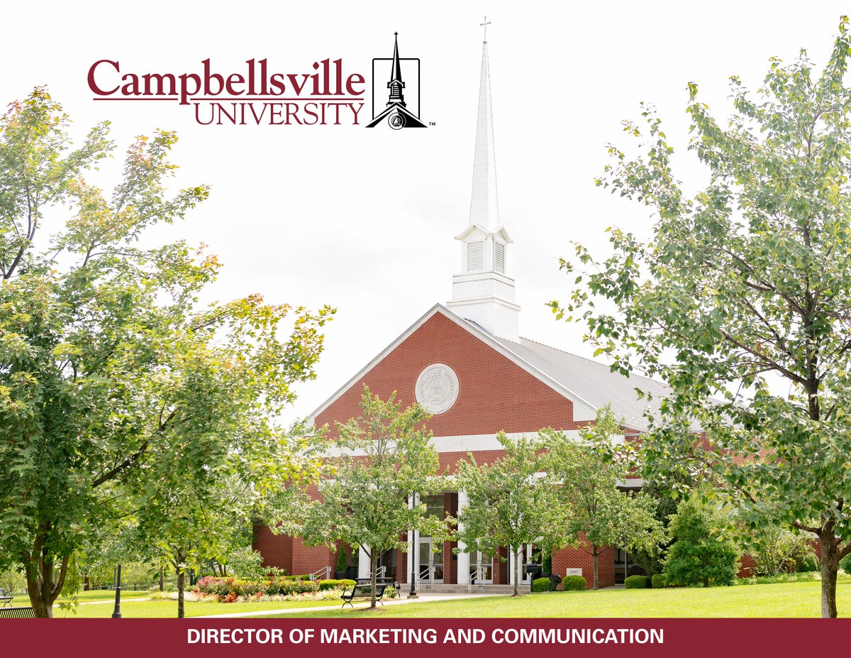 HELeaderSearch's tweet photo. @CampbellsvilleU (KY) is seeking a Director of Marketing and Communication. Candidates will be considered through 4/14/23. To view the profile, apply or nominate someone, go to https://t.co/fXeRRaT2M2. The position begins on immediate availability and/or no later than 7/1/23. https://t.co/1WIzuB2cHx