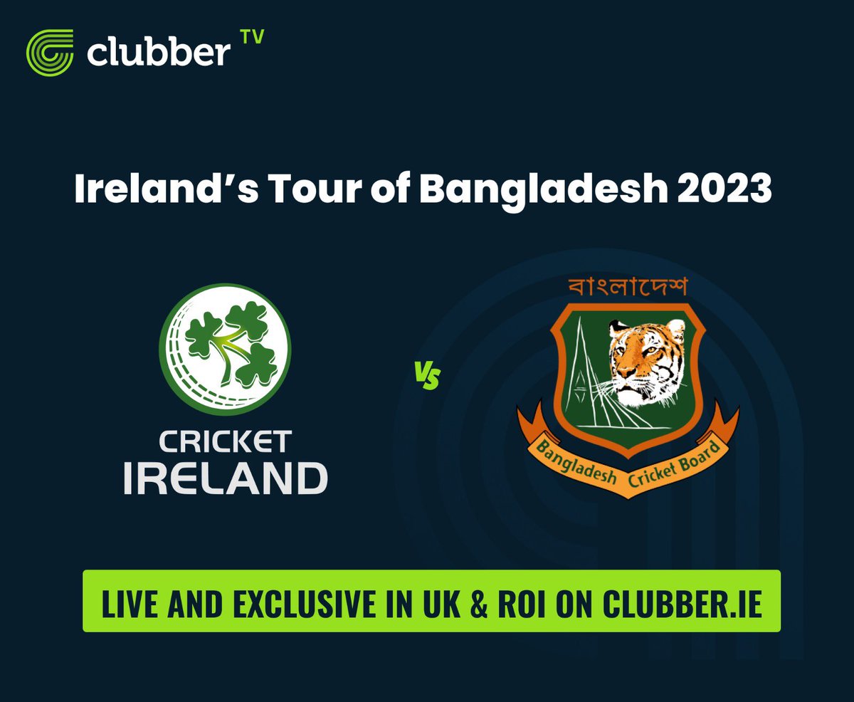 clubber's tweet photo. 📢 ANNOUNCEMENT 

Clubber are delighted to be the exclusive broadcaster in the UK and Ireland, of Ireland’s upcoming tour of Bangladesh 🇧🇩 

Watch the action from March 18th here: 👉 https://t.co/jy322yvwUV 

Follow for live updates and highlights.
PPV €11.99
Annual Pass €39.99 https://t.co/exumiuCtxo