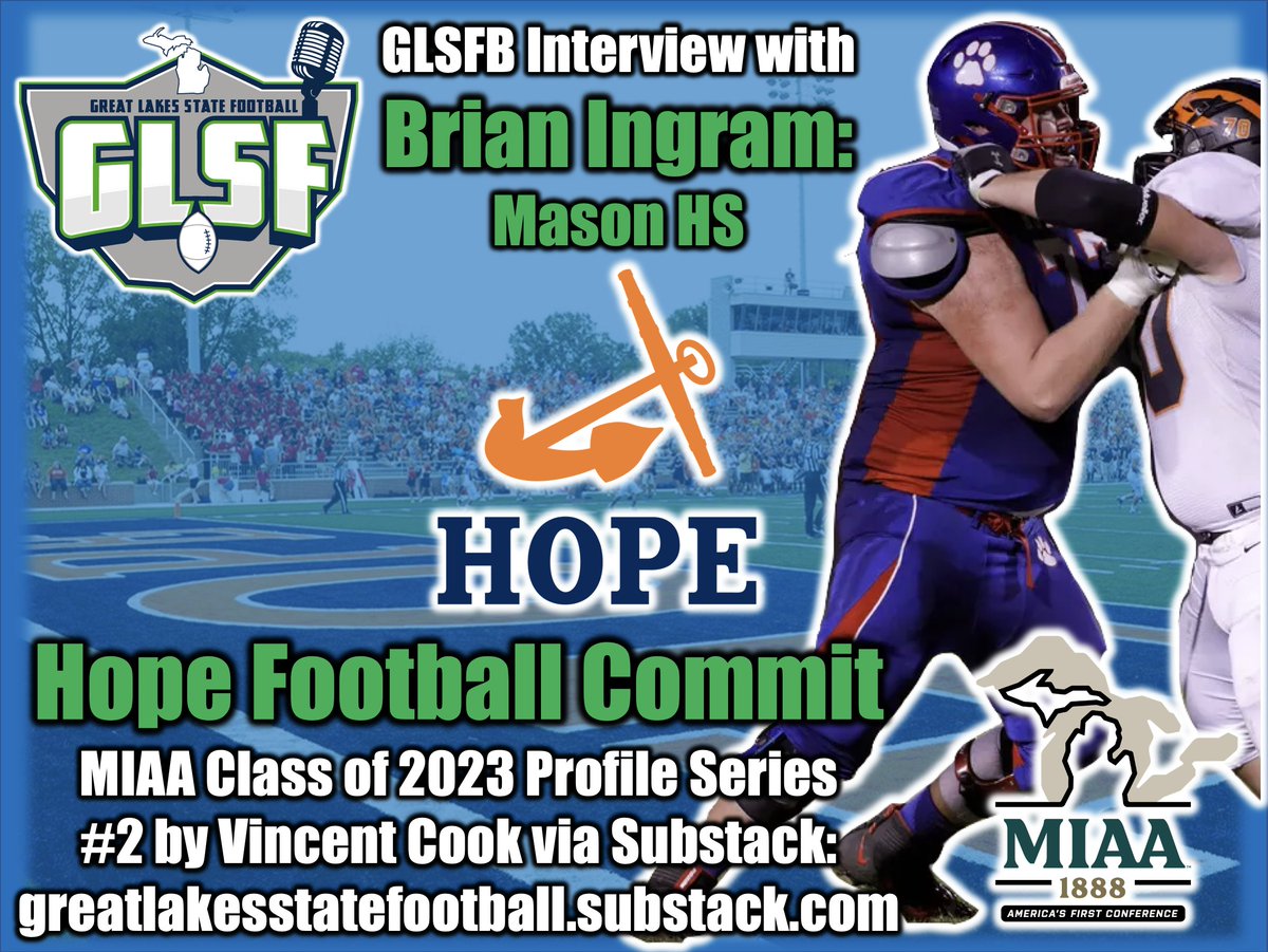 GLSFball's tweet photo. MIAA Class of 2023 Profile Series #2: @brianingram77 of @MasonFootball2 &amp; @HopeCollegeFB commit. We will be doing several of these ahead of a big @MIAA1888 Class of 2023 Breakdown &amp; Rankings this Spring! 

Link &amp; Subscribe: https://t.co/W7GCxMQPjn https://t.co/xkVoMweKcz