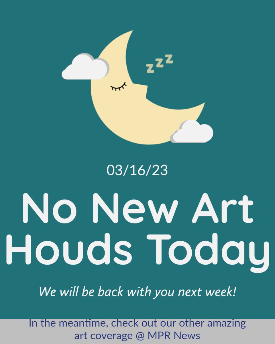 No Art Hounds today! Tune in next week for another exciting entry!