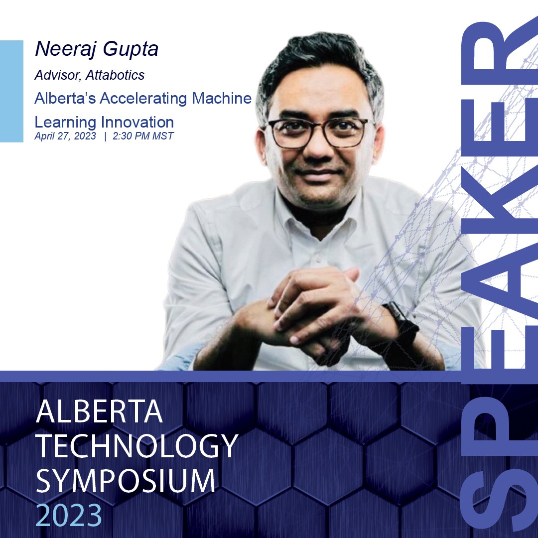 Today's Alberta Technology Symposium Speaker Spotlight is Neeraj Gupta. Neeraj is an expert on AI/ML/IOT, Product Management, Innovation Management, Strategy, International Business Expansion

Click here for tickets - eventbrite.ca/e/alberta-tech…

Our website - canadablockchain.ca/alberta-techno…