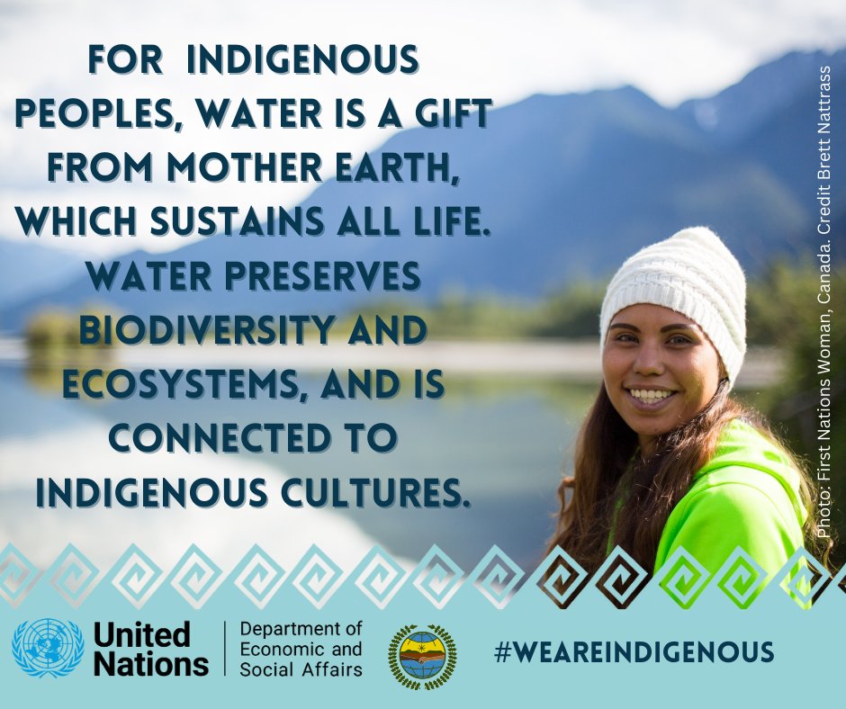The UN #Water Conference kicks off today! #IndigenousPeoples have a special connection with water - Water is the source of all life, and can be an expression of culture and identity 💧
#WeAreIndigenous #WaterAction <a href="/UN_Water/">UN-Water</a> <a href="/UNDESA/">UN DESA</a> <a href="/UNDESASocial/">UN DESA DISD</a>