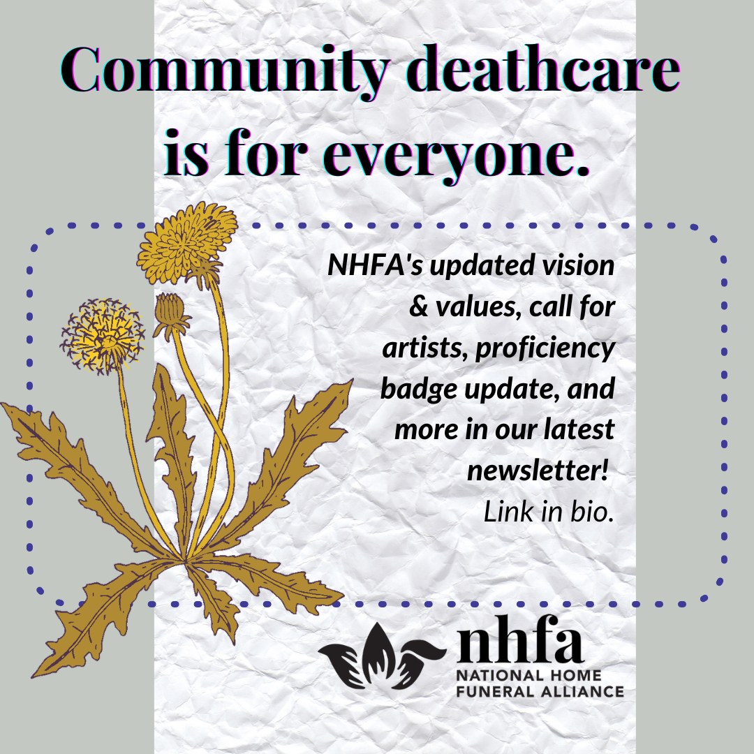 COMMUNITY DEATHCARE IS FOR EVERYONE. 💀🌿

NHFA's updated vision &amp; values, call for artists, proficiency badge update, and more in our latest newsletter! ✨ mailchi.mp/homefuneralall…

#homefuneral #communitydeathcare #deathcare