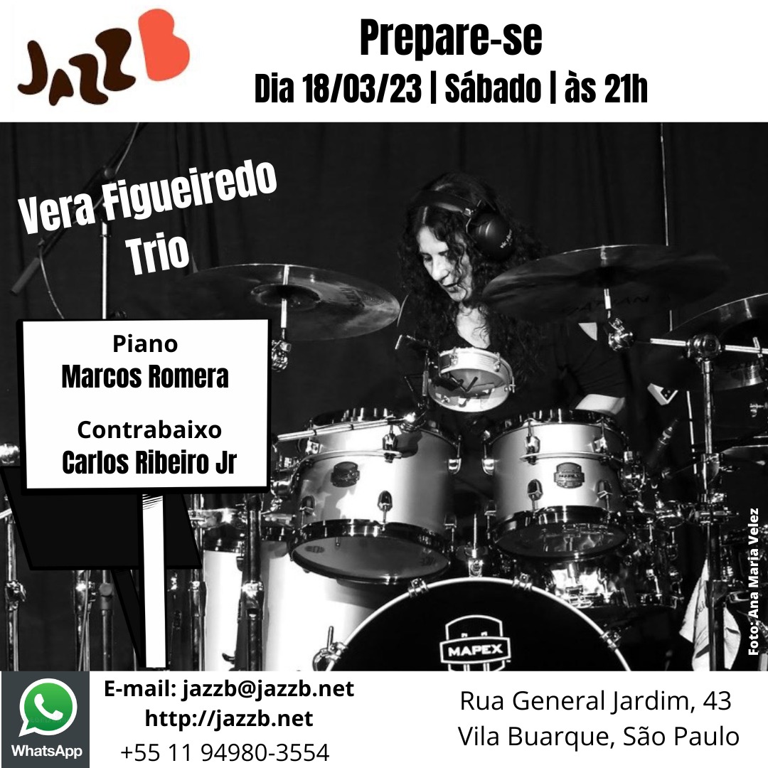 Próximo sábado: Vera Figueiredo Trio no JazzB!

Os ingressos estão à venda pelo sympla.com.br/evento/vera-fi…. Para reservas e informações: 11.94980 3554.

#verafigueiredo #verafigueiredotrio #marcosromera #carlosribeirojr #jazzb #musicainstrumental