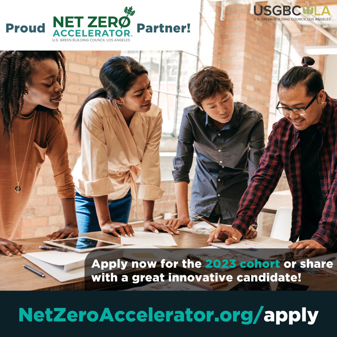 NGINnews's tweet photo. @USGBCLA's Net Zero Accelerator is focused on developing, guiding, and promoting #startups to create a more #sustainable built environment today. https://t.co/ReN3NZotG4