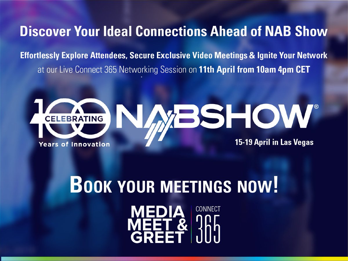 Find out who you can meet, with advance networking for #NABShow on Media Meet &amp; Greet Connect 365 - Get instant access to the platform by signing-up here. lnkd.in/dFmVT5f8