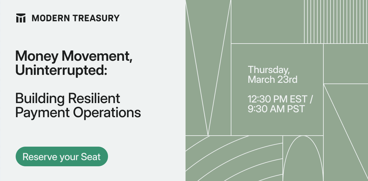 ModernTreasury's tweet image. #Bank failures underscore the importance of an agile payments operating system. Join us for this webinar and learn how to build a #payments platform that&apos;s resilient and ready for the future of money movement. moderntreasury.com/building-resil…