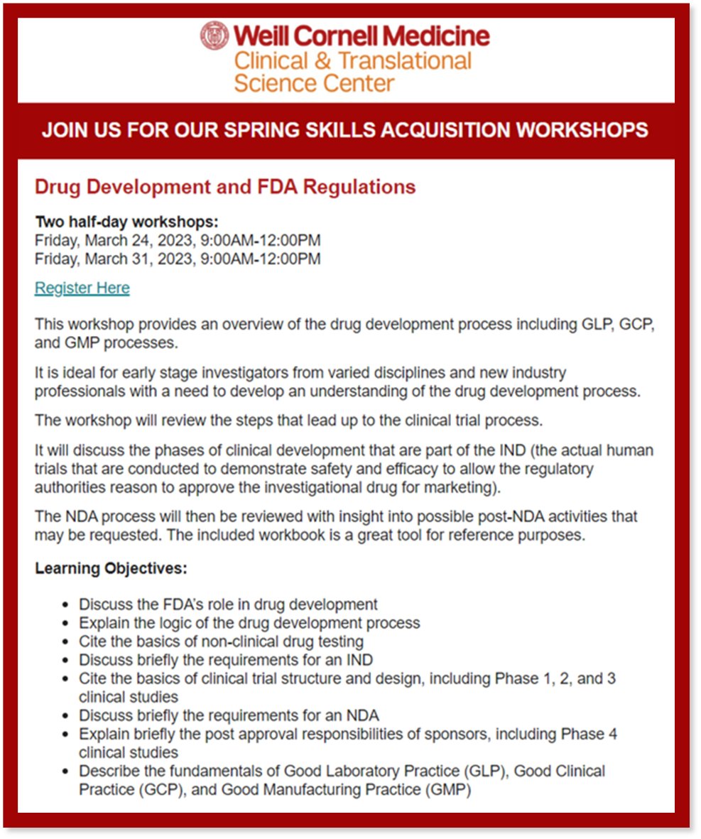 We invite you to register for our Spring Skills Acquisition Workshop 'Drug Development & FDA Regulations'. Click the link below to register: eventbrite.com/e/drug-develop… @WeillCornell @WCMC_CTSC #CTSC
