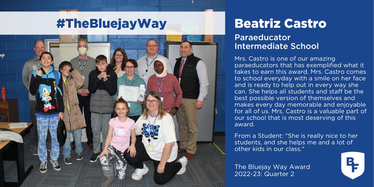 BF_District's tweet photo. #TheBluejayWay Award, through partnership w/ Sheena Cochran-Foster of Remax &amp; Homes for Heroes, recognizes #BFCSD staff who are kind, compassionate &amp; go the extra mile to support all students. 
This quarter, Beatriz Castro represents the BFIS! 

Thank you for being here, Beatriz! https://t.co/9hCvPsWa9u