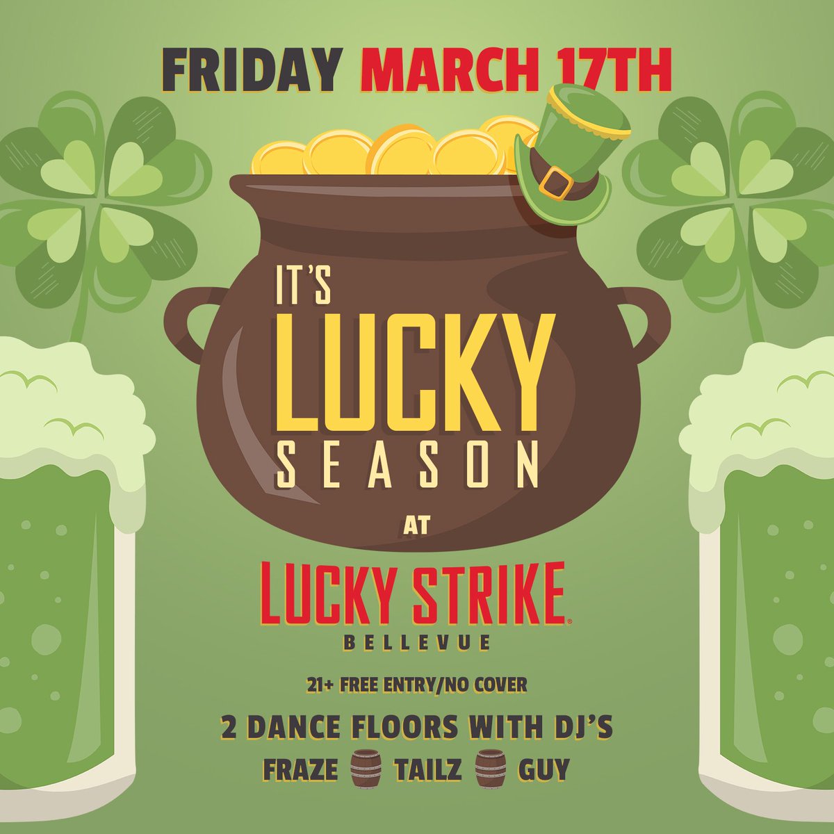 Friday night is St Patrick’s Day in Bellevue, and the biggest party is at Lucky Strike! 
21+ Free to get in
2 dancefloors &amp; 2 bars with DJ’s <a href="/mrfatlace/">Guy Godefroy</a> <a href="/ItsFraze/">Fraze</a>