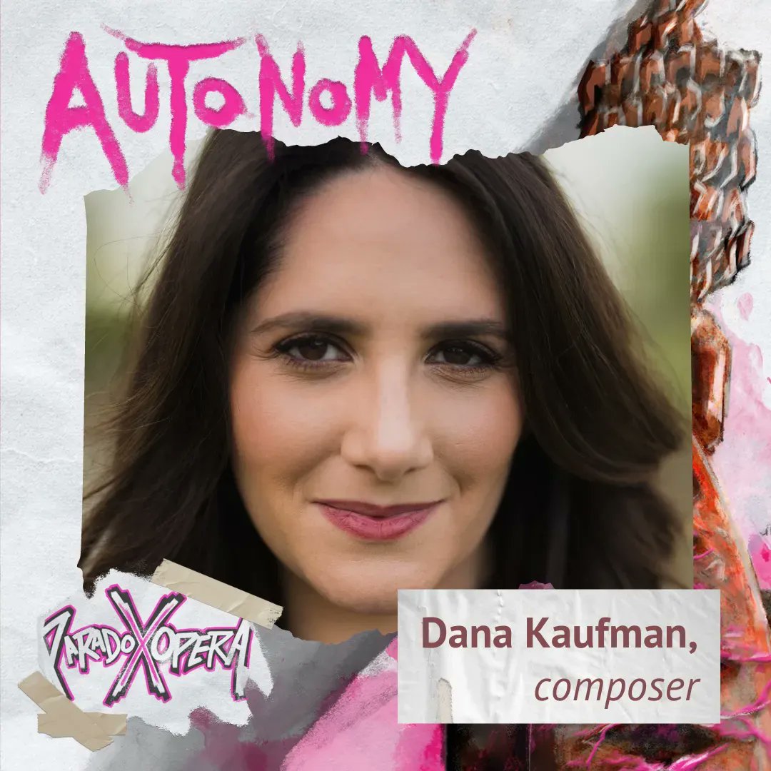 paradoxopera's tweet image. Today we're excited to introduce to you composer Dana Kaufman @DanaWritesMusic ! Dana has written a protest song for the #autonomyproject that will close the show!
Performances March 21-31 in Raleigh, NC and Hillsborough, NC. Learn more and grab tickets at buff.ly/3ZqKAHE