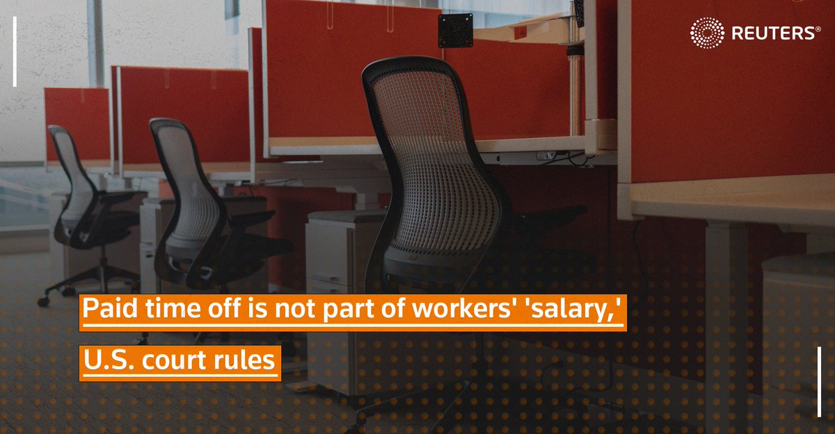 ReutersLegal's tweet image. A U.S. appeals court was asked for the first time whether paid time off counts as part of an employee’s salary and ruled no, unanimously agreeing that paid time off that workers accumulate is not part of their salary under U.S. wage law reut.rs/42m7JNp 1/4