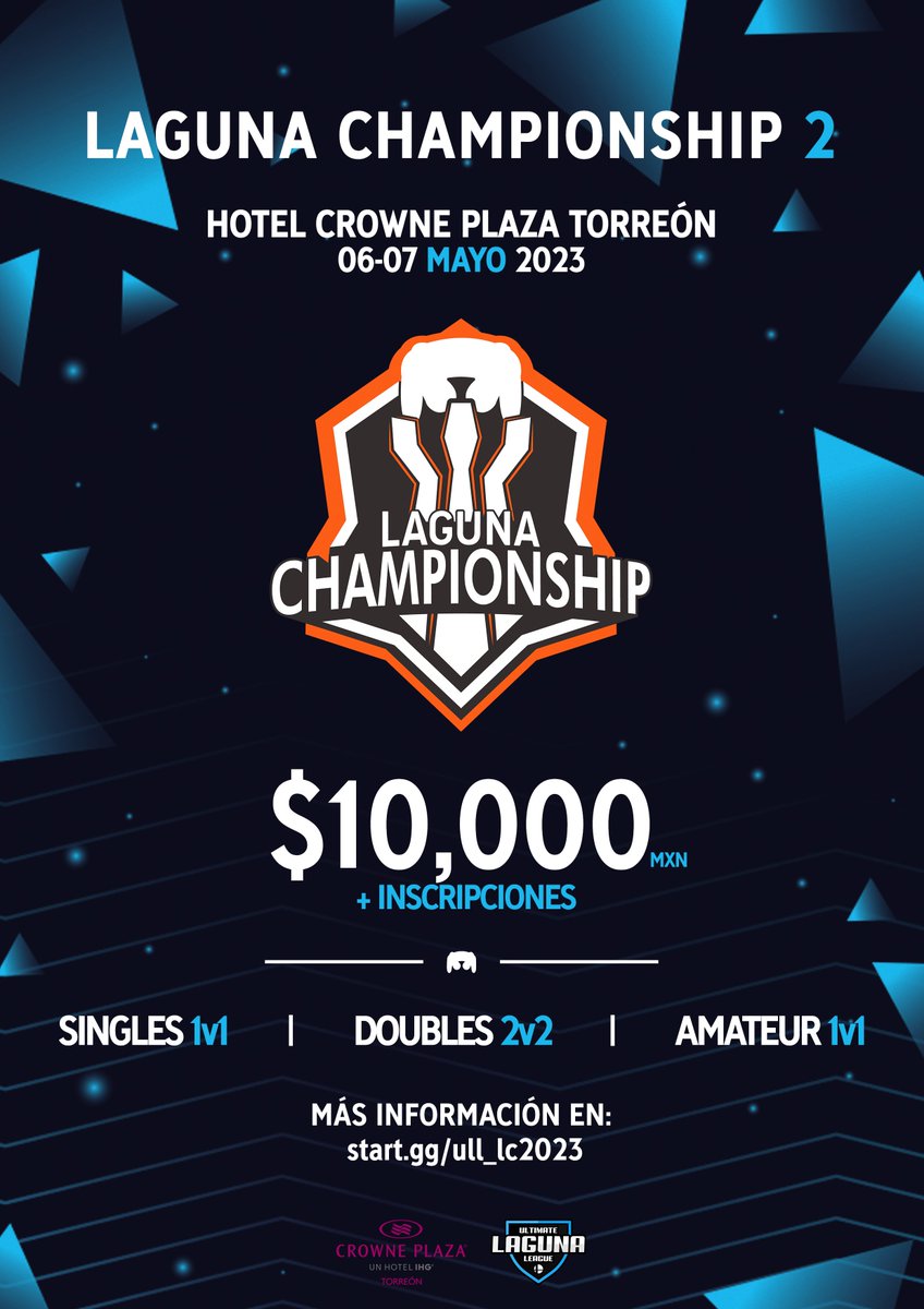 ¡Ya era hora!
¡El registro para Laguna Championship 2 está abierto!
🏆 $10,000 MXN asegurados + inscripciones
📆 06 y 07 mayo 2023
📍 Hotel Crowne Plaza Torreón
Regístrate en:
start.gg/ull_lc2023