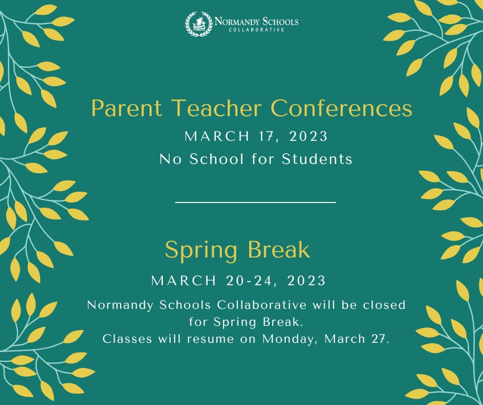 Don't forget! No school for students on Friday, March 17 due to parent teacher conferences. The district will be closed for Spring Break from March 20-24. Classes will resume on Monday, March 27.