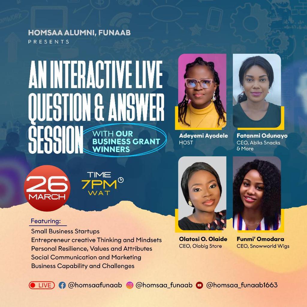 AlumniHsm's tweet photo. Watch out for our Live interactive Question &amp; Answer Session with our Business Grant Winners. 

Join us as we host Snowworld wig, Abiks Snacks, and Olabig Clothings as they share their Business Start-up story with us.  See attached poster for details...

#business #businessowner https://t.co/gqGrOchWnr