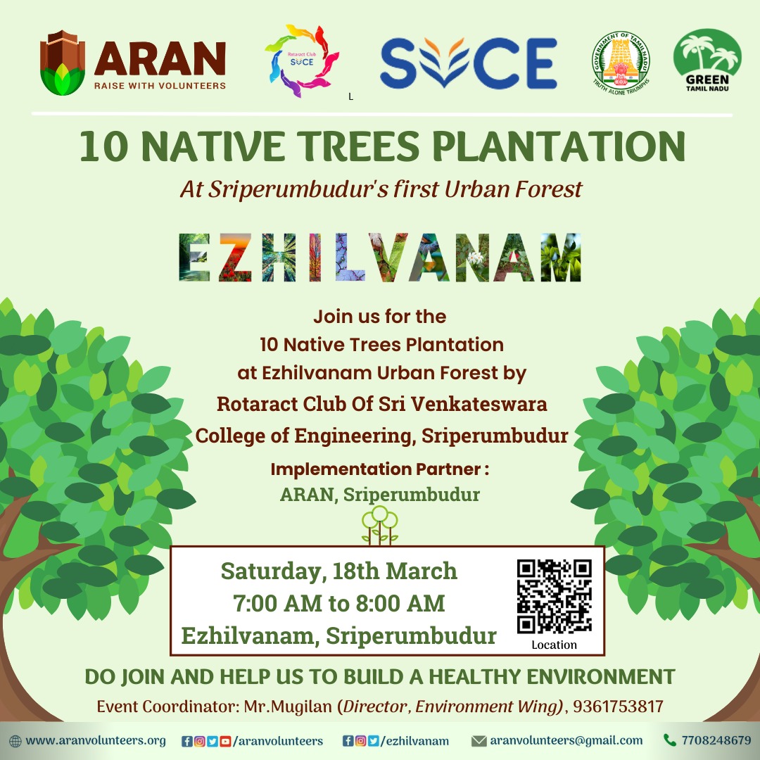 aranvolunteers's tweet photo. Join us for the Tree Plantation Event by ARAN and Rotaract Club of SVCE at Ezhilvanam Urban Forest, Sriperumbudur on Sat, 18 March 2023 from 07:00 AM to 08:00 AM.
#ARAN #NGO #Volunteers #Sriperumbudur #Ezhilvanam #TreePlantation #GreenSriperumbudur #GrowTrees #ConserveEnvironment https://t.co/E46Evm7LJ8
