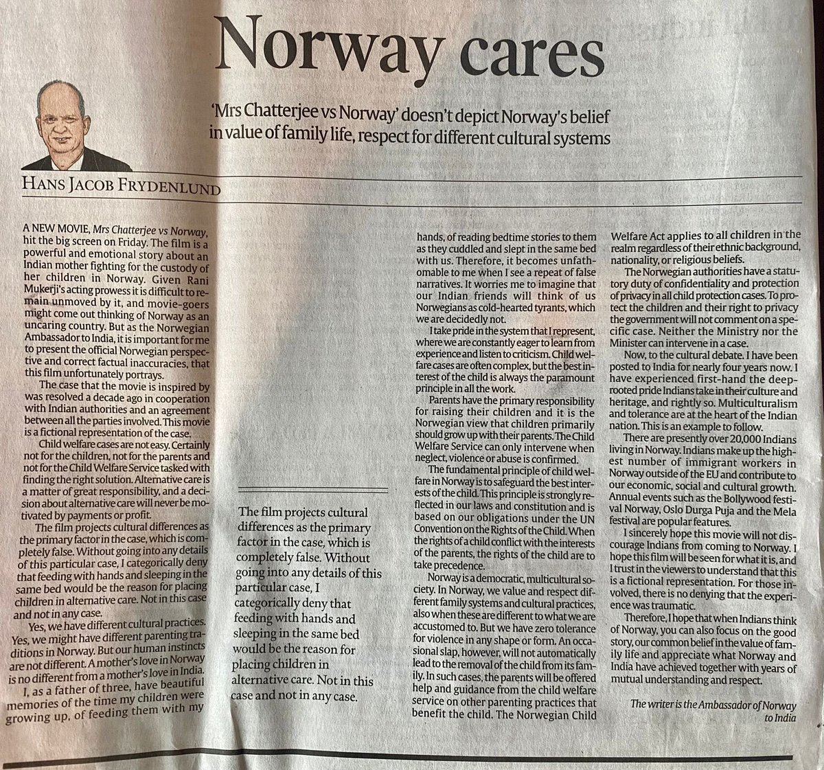 My Op-Ed in <a href="/IndianExpress/">The Indian Express</a> today about the film #MrsChatterjeeVsNorway. It incorrectly depicts Norway’s belief in family life and our respect for different cultures. Child welfare is a matter of great responsibility, never motivated by payments or profit. #Norwaycares