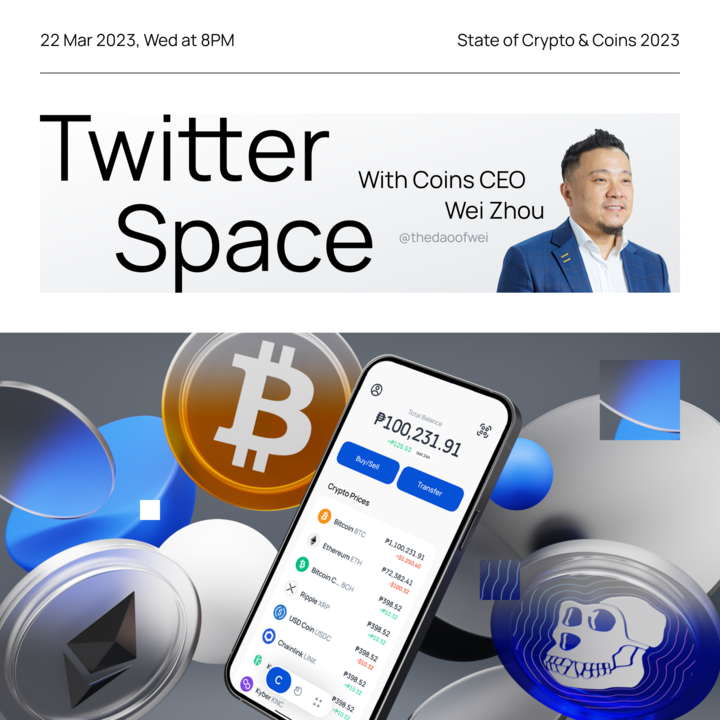 coinsph's tweet photo. Are you ready for our first Twitter Space with CEO @thedaoofwei on Wed, Mar 23 at 8PM? 🚀

Join our giveaway for a chance to win P1000:
1. Follow @coinsph
2. Follow @thedaoofwei
3. QT this tweet &amp; send in your question to Wei!

Join here 👉 https://t.co/uA8befuB0E https://t.co/sosDdVEeAS