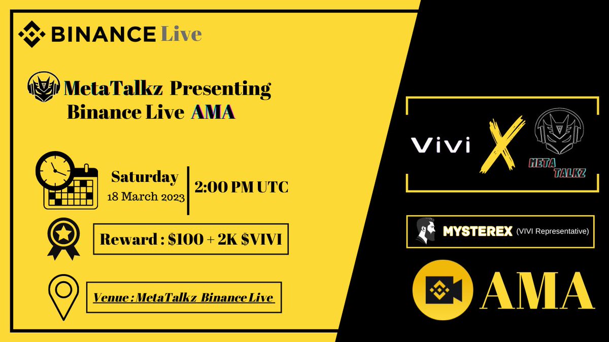 humanraiders's tweet photo. 🎧 We are delighted to invite you to join us for an AMA with @Vivi_technology on , March 18th at 2 PM UTC

💰Rewards Pool: 100$ + 2K $VIVI

🛕 Venue: https://t.co/lNiW5xz89H

🚨 Rules

1️⃣ Follow @VIVI_technology &amp;  @MetaTalkz
2️⃣ Like &amp;  RT
3️⃣ Comment Your Question &amp; Tag 3 Friends https://t.co/ri8hhly4rZ