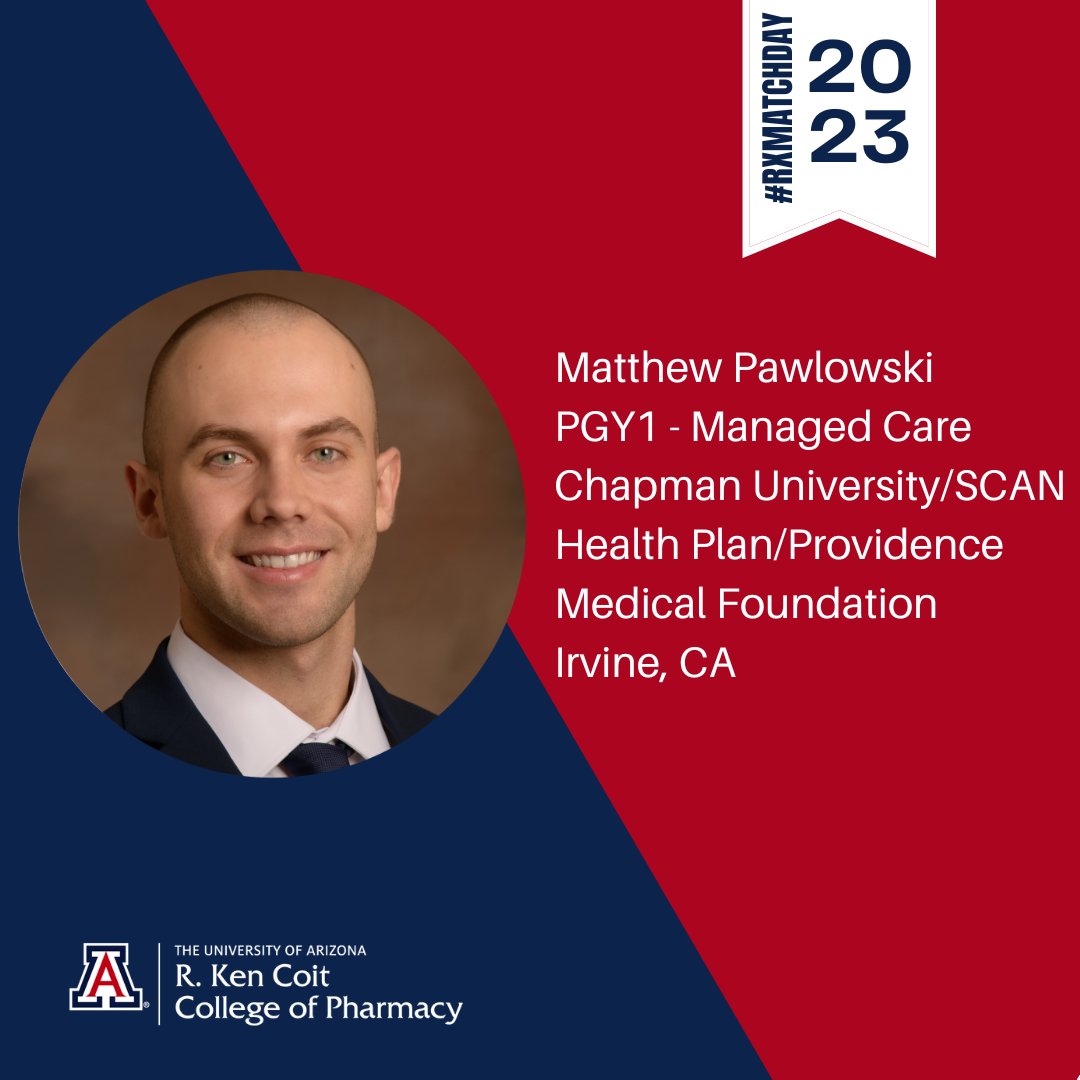 UAZPharmacy's tweet photo. For #RXMATCHDAY2023, Matt Pawlowski is heading to Irvine, CA to complete a PGY1 in Managed Care with @ChapmanU / SCAN Health Plan / Providence Medical Foundation!
"I am eager to join a team of supportive, knowledgeable mentors and to reunite with friends and family in SoCal!" https://t.co/KaB67krUE8
