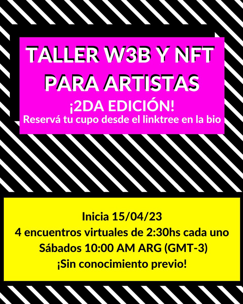 🚨 ¡Tenemos una noticia para darles! 

👉¡Lanzamos la 2DA EDICIÓN de nuestro taller W3B y NFTs para artistas! 🎨👨‍🎨

📆 Comenzamos los encuentros el 
Sábado 15 de Abril, 10hs Argentina (GMT-3).