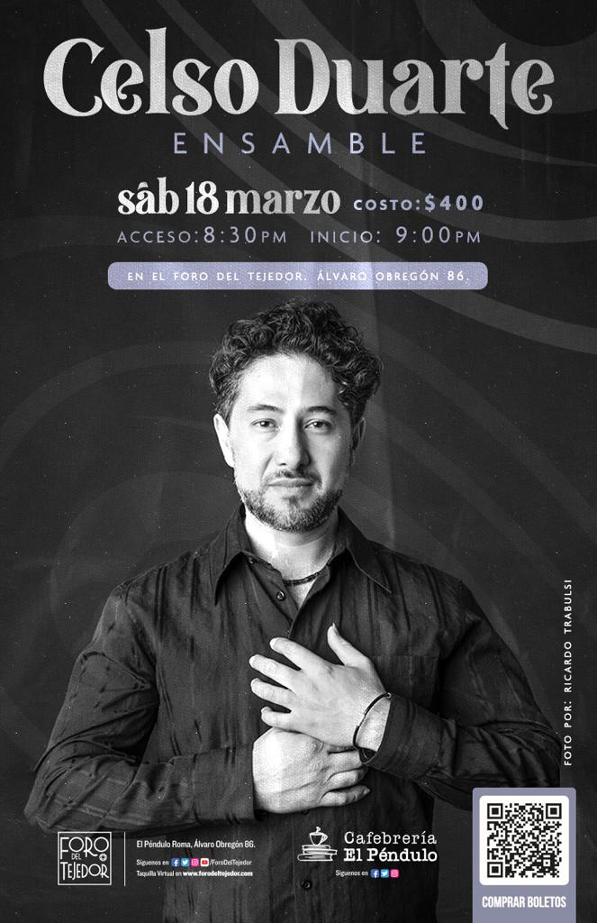 CelsoDuarte_'s tweet photo. Este Sábado en #CDMX
Te esperamos, reservaciones aquí:
https://t.co/s0yzevo8sJ
#Cdmx #Marzo2023
#CelsoDuarte #conciertos
#música https://t.co/zD0aSkMAYv