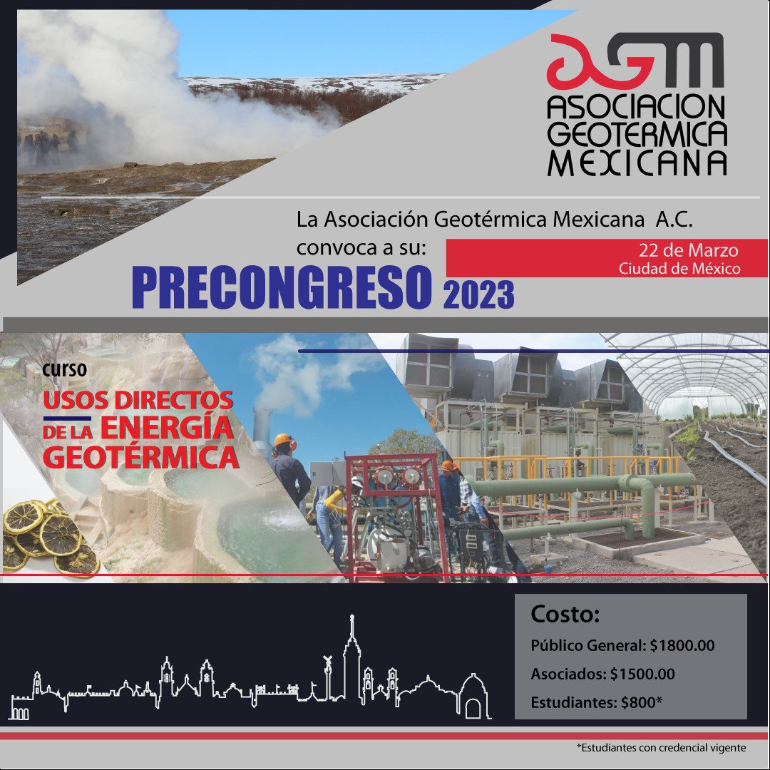 Si eres estudiante y quieres participar en el curso-taller de Usos Directos de la Energía Geotérmica en el marco del Congreso anual XXIX, tenemos una oferta especial para ti $1200 curso+ membresía.

#agm2023 #Congreso #meeting  #usosdirectos #geotermia #Energia