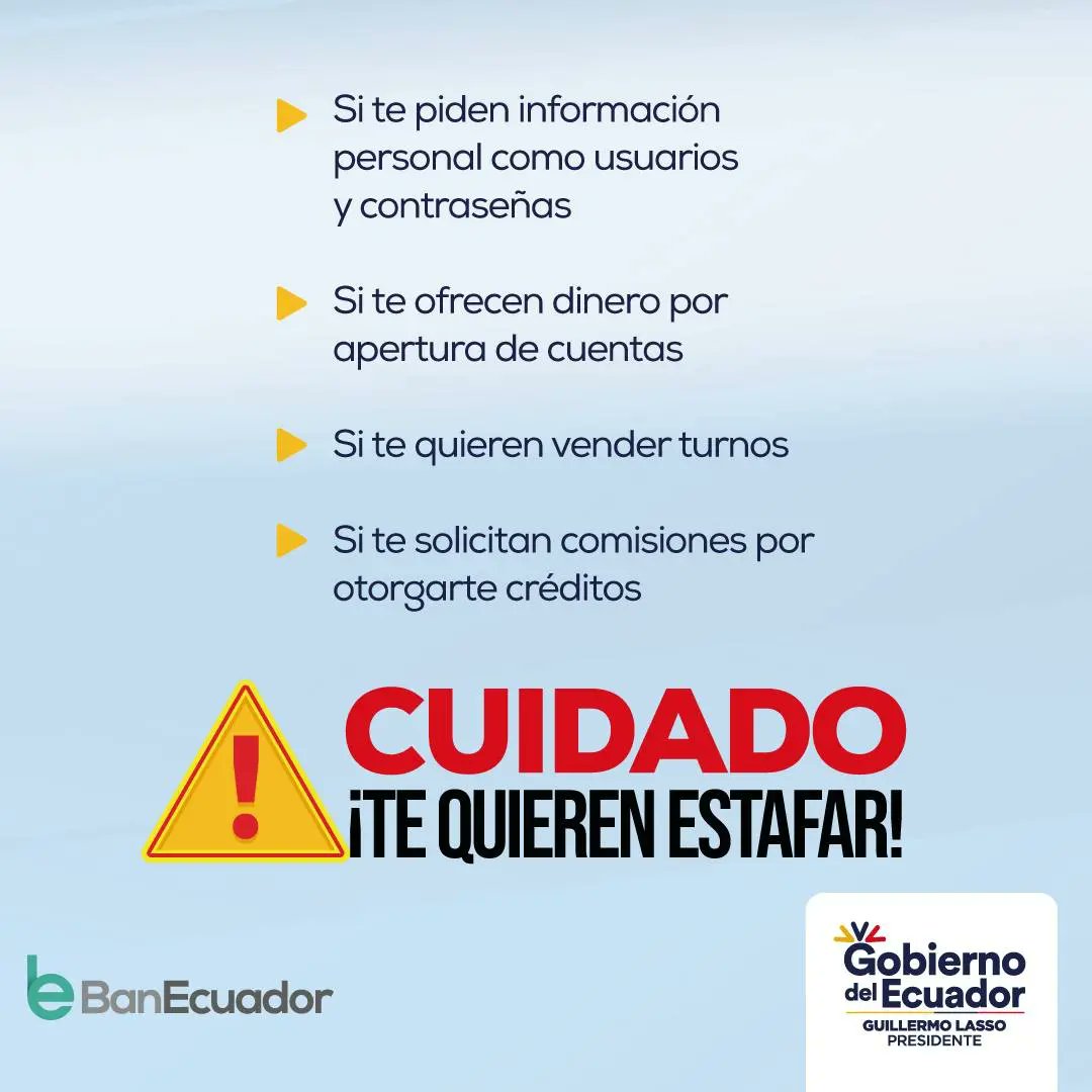 BanEcuadorBP's tweet photo. ⚠️ ATENCIÓN. Identifica y denuncia a quienes solicitan dinero por gestión de créditos o por turnos en las agencias.Son estafadores. 

Los trámites se realizan siempre dentro de una agencia, son gratuitos y personales. Ante cualquier irregularidad llama al ☎️ 1800-DELITO. https://t.co/NrbTAjqO8U