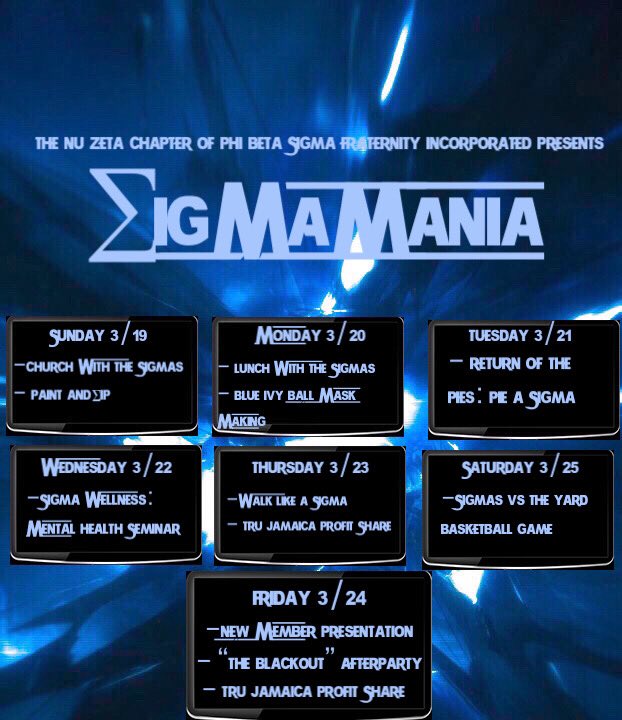 Σigmamania is here!!! Be sure to stay tuned in with your favorite fraternity to stay updated on all the events!' #GOMAB