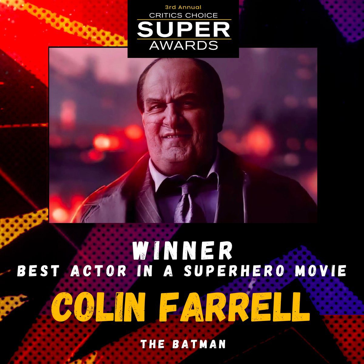 ¡UNA BUENA!

#TheBatman fue elegida como 'Mejor película de superhéroes de 2022' en los #CriticsChoiceSuperAwards y Colin Farrell ganó como 'Mejor Actor' por su interpretación como The Penguin.  

🥳🦇