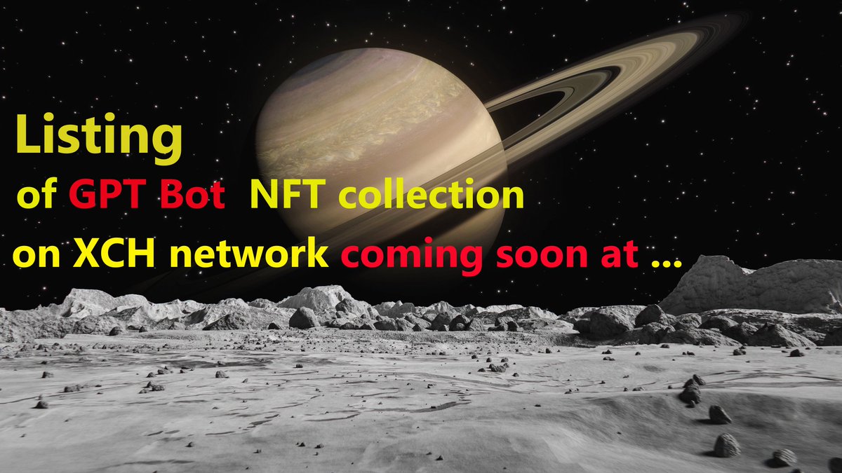 GPTBotNFT's tweet photo. In the distant future, when humanity has already colonized many planets in the galaxy, GPT Bots were created - smart artificial intelligences.
Listing of GPT Bot NFT collection on XCH network coming soon at https://t.co/5PaSceZeup
Stay tuned. #XCH #NFT #GPTBot https://t.co/qdqCyErPM5