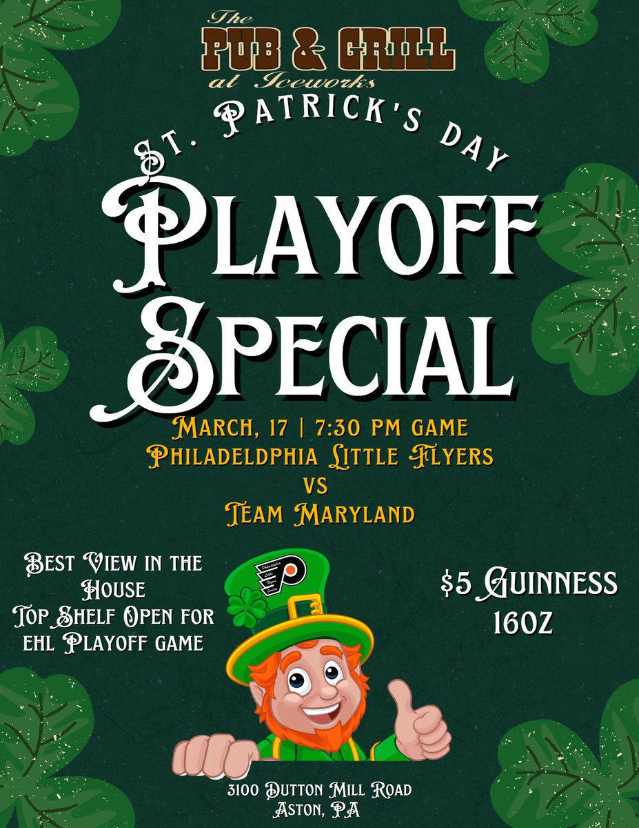 IceWorksComplex's tweet image. Friday Night St. Patrick’s Day @EHL_Hockey Playoff Hockey

7:30PM RINK 3 

@LittleFlyersHky vs @TeamMarylandEHL in South Division Finals