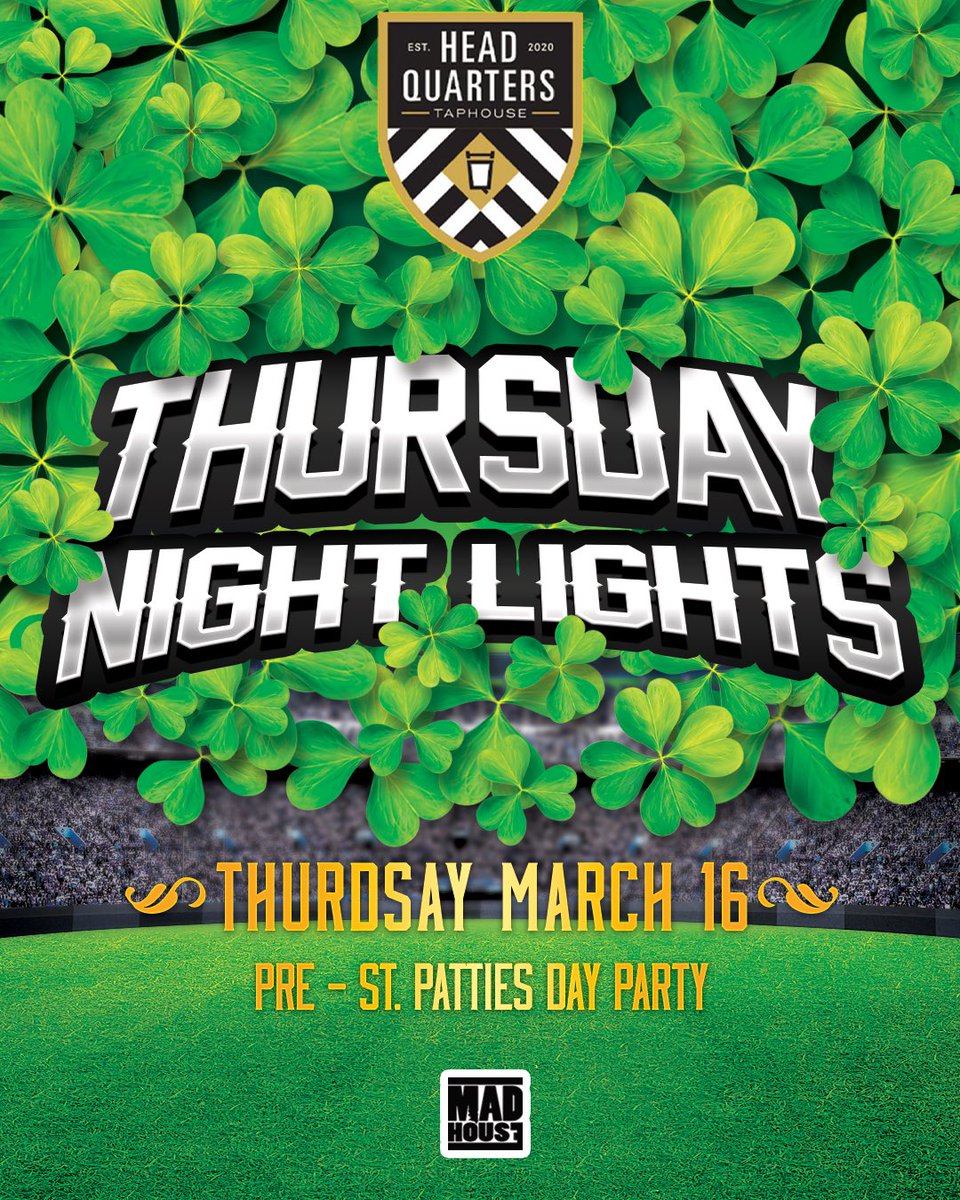 MadHouseELP's tweet image. ITS FINALLY THURSDAY 🍀🔥 The Pre - St. Patties Day Party 🍻 🎩  See You Tonight at #ThursdayNightLights at
#Headquarters Central ✨🍾
Table Reservations, Text (915) 593-9271!