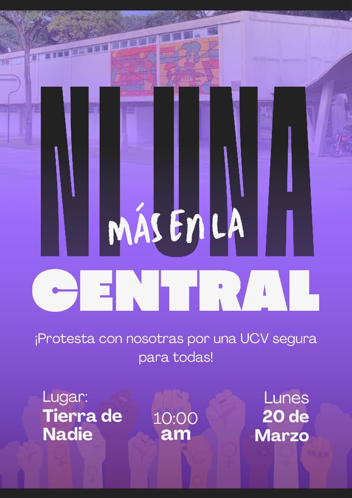Wolunka_'s tweet photo. Una estudiante fue violada y secuestrada dentro de UCV y luego fue dejada en Tierra de Nadie. 
Organizaciones feministas estaremos acompañando el próximo lunes #20Mar para exigir justicia y atención del caso a las autoridades universitarias. ¡Por espacios seguros para mujeres! https://t.co/11MdMrElWU