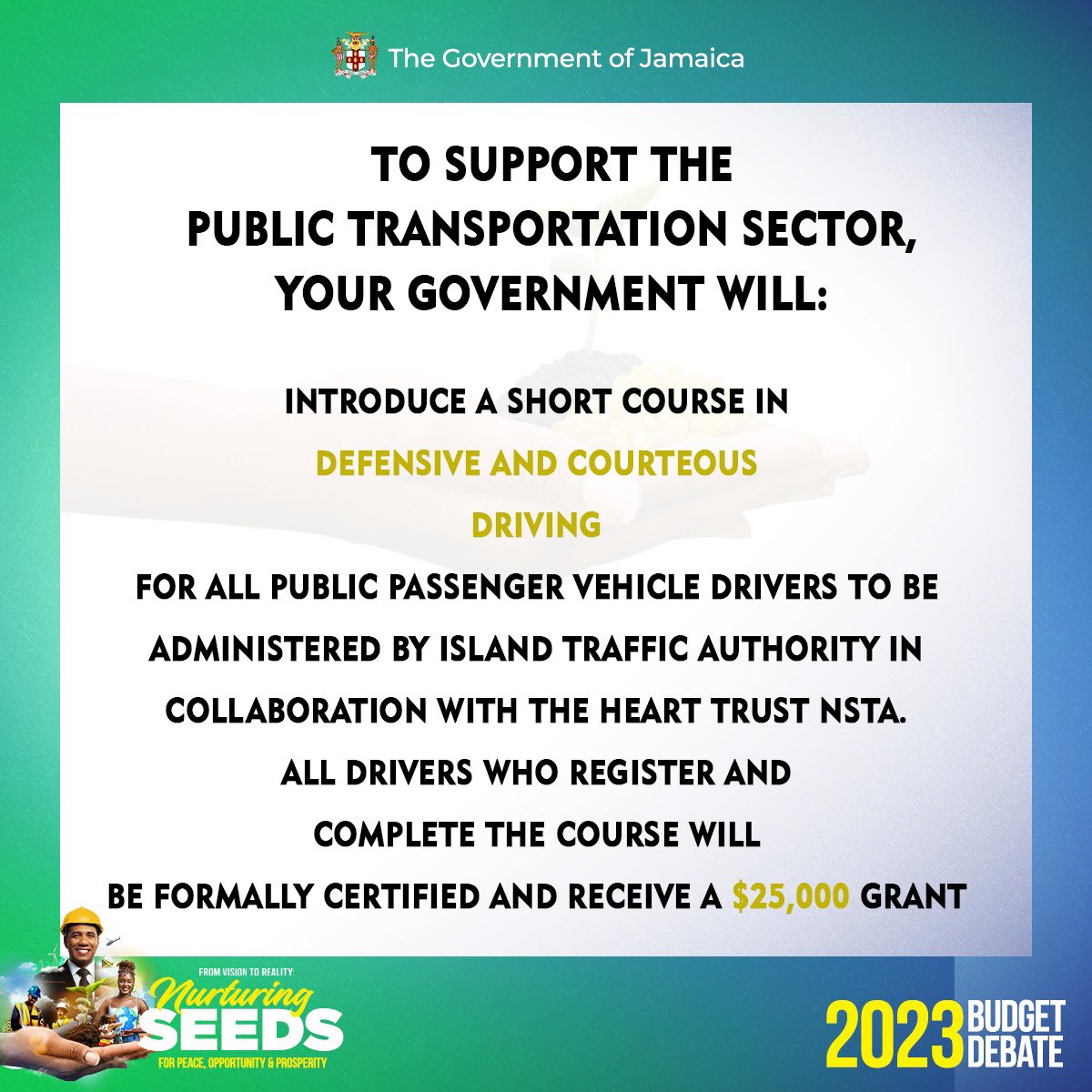 AndrewHolnessJM's tweet photo. To support the Public Transportation Sector, your Government will:
#JamaicaBudget2023 #SEEDSofPeace #SEEDSofOpportunity #SEEDSofProsperityπ―π² https://t.co/3RBKaX1vsU