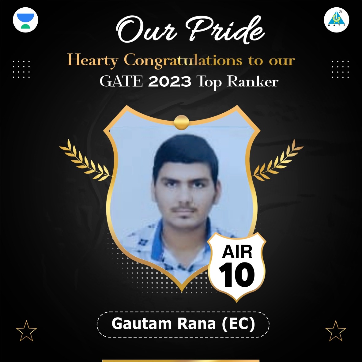 gate_academy's tweet image. Hearty Congratulations to our Top Ranker, Gautam Rana for securing 🏆AIR-10 (EC)🏆 in GATE 2023. We wish you All the Best in your future endeavour. 🎉👏✌️