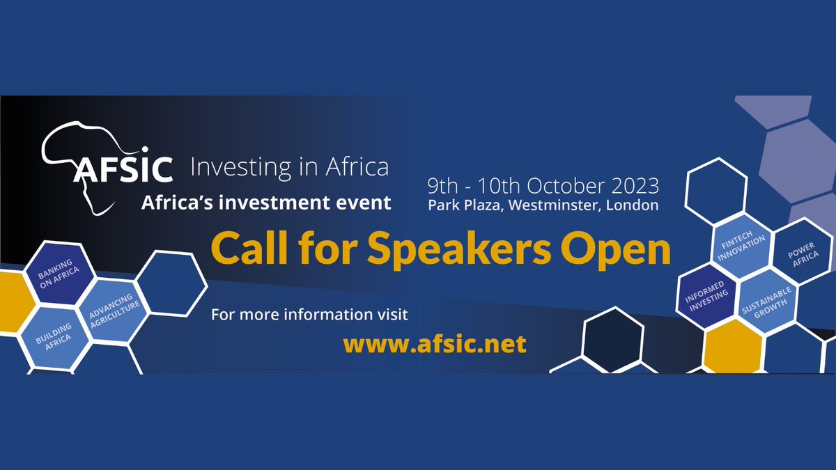 AFSICafrica's tweet image. Two more weeks left to get your speaker submission in for AFSIC 2023 afsic.net/speaker-submis… #afsic2023 #afsic #investinginafrica