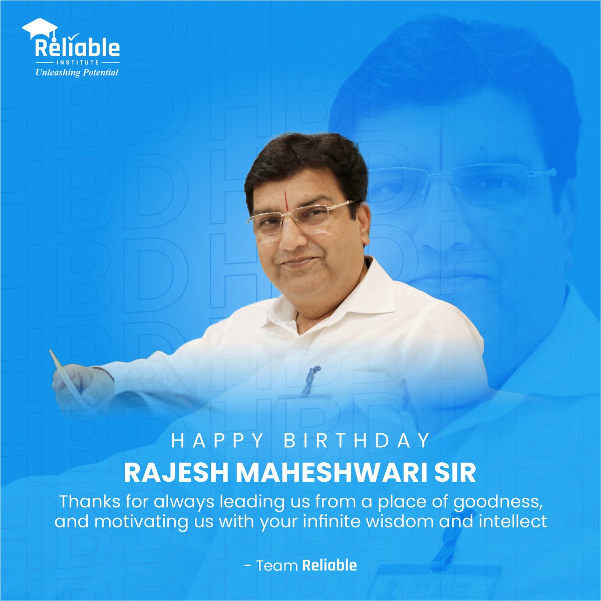 ReliableKota's tweet photo. 🎉 Happy Birthday Rajesh Maheshwari Sir
🤗 Thanks for always leading us from a place of goodness, and motivating us with your infinite wisdom and intellect
#HappyBirthday #RMSir #ReliableInstitute https://t.co/8b7mAe5kG6