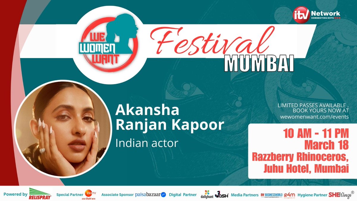 iTV Network looks forward to hosting Indian actor, Akansha Ranjan Kapoor (@akansharanjan) at the #WeWomenWant Festival in Mumbai on 18th March 2023! . . . Get your passes now at wewomenwant.com/event/