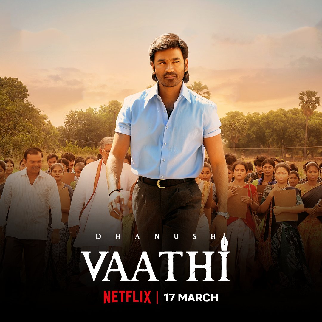 peackermedia's tweet photo. OTT Updates

Name: #Vaathi     
Language: #tamil 
Country: #india  
Channel: @netflix
Actor: #dhanush #samyuktha #samuthirakani @dhanushkraja @iamsamyuktha_ 
Director: #venkyatluri       

#peacker #PeackerMedia #PeackerStudio #ottupdates #netflix #video #action #drama #movie https://t.co/SZVkWKPRBD