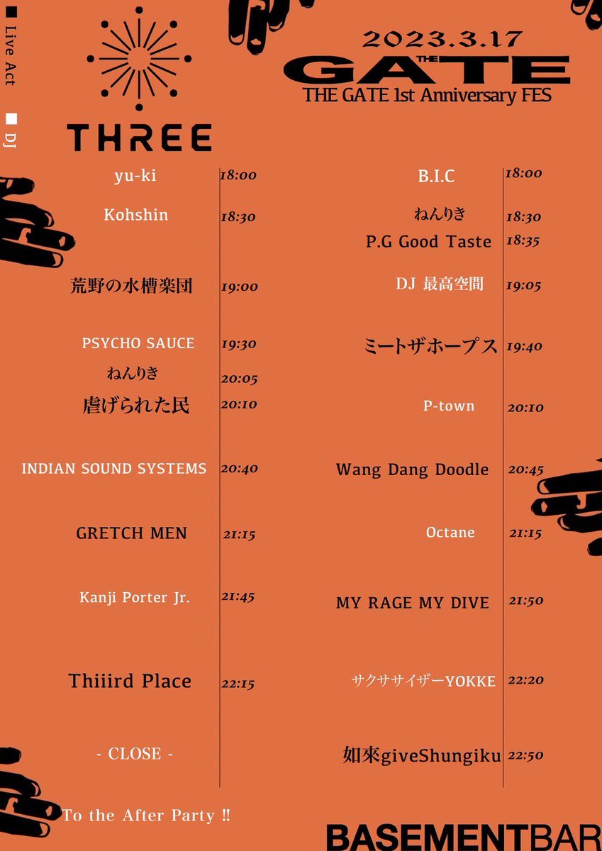 MRMD_JP's tweet photo. 【本日公演】

2023/3/17
下北沢 THREE&amp;BASEMENTBAR
『 THE GATE 1st ANNIVERSARY FES』

ACT:
如来giveShungiku
P.G Good Taste
MY RAGE MY DIVE
Thiiird Place
ミートザホープス
Wang Dang Doodle
虐げられた民(沖縄)
荒野の水槽楽団
ねんりき
サクササイザーYokke https://t.co/DwMPLSp0uT