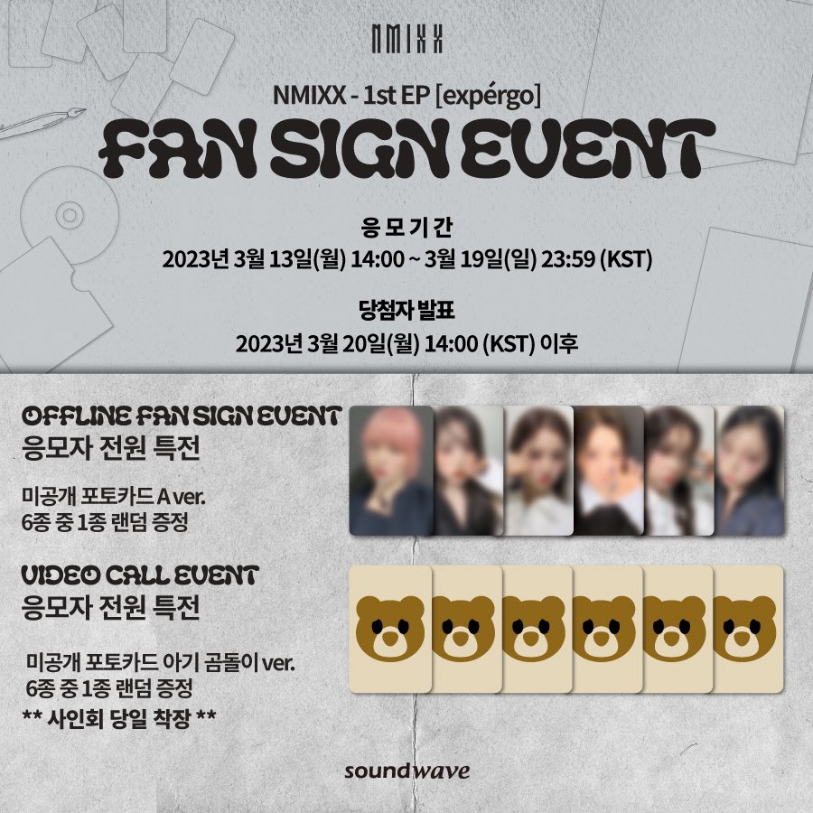 NMIXX - Expergo Soundwave Fansign

Offline + Online (2 PC)
Lily: 205k
Haewon*: Close
Sullyoon*: 325k
Bae: 285k
Jiwoo: 285k
Kyujin: 285k

* wajib pair jika slot tidak full

Sealed album only: 125k

DM for more info