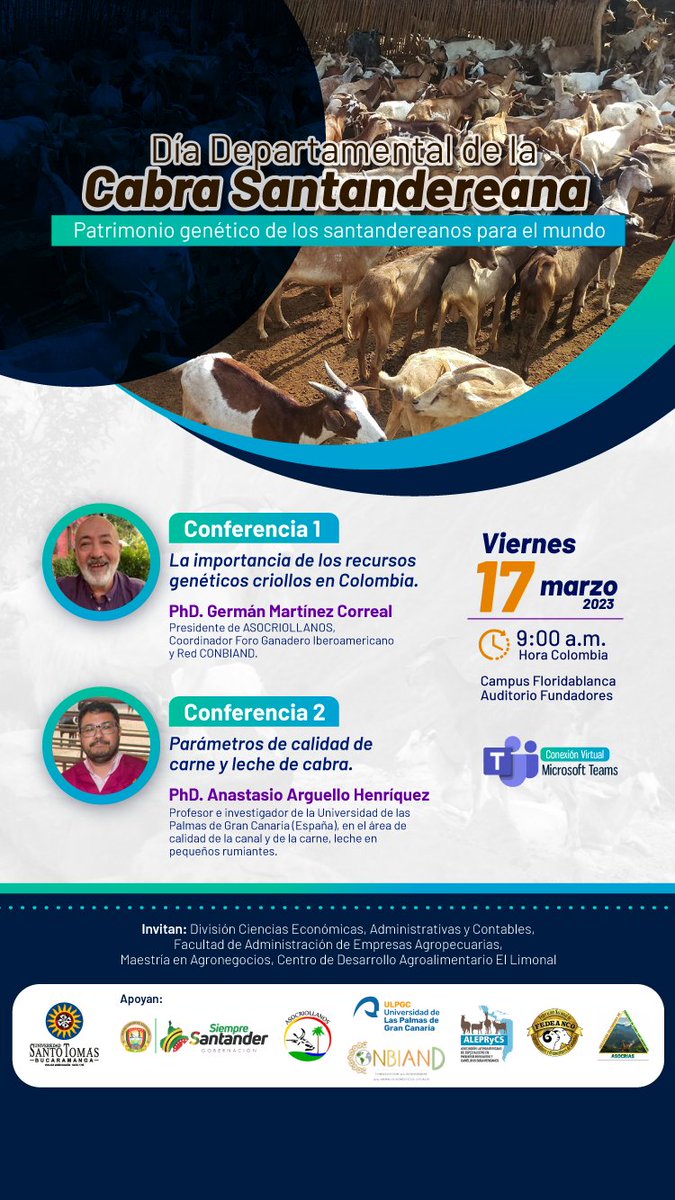 mvzjaenva's tweet photo. Día Departamental de la Cabra Santandereana 
Una invitación de la Facultad de Administración de Empresas Agropecuarias y  División de Ciencias Económicas, Administrativas y Contables.
Fecha: 17 de marzo de 2023
Horario: 9:00 am Colombia.
Remoto a través https://t.co/T3BkdSSDXB https://t.co/JiXYkCSM7Z