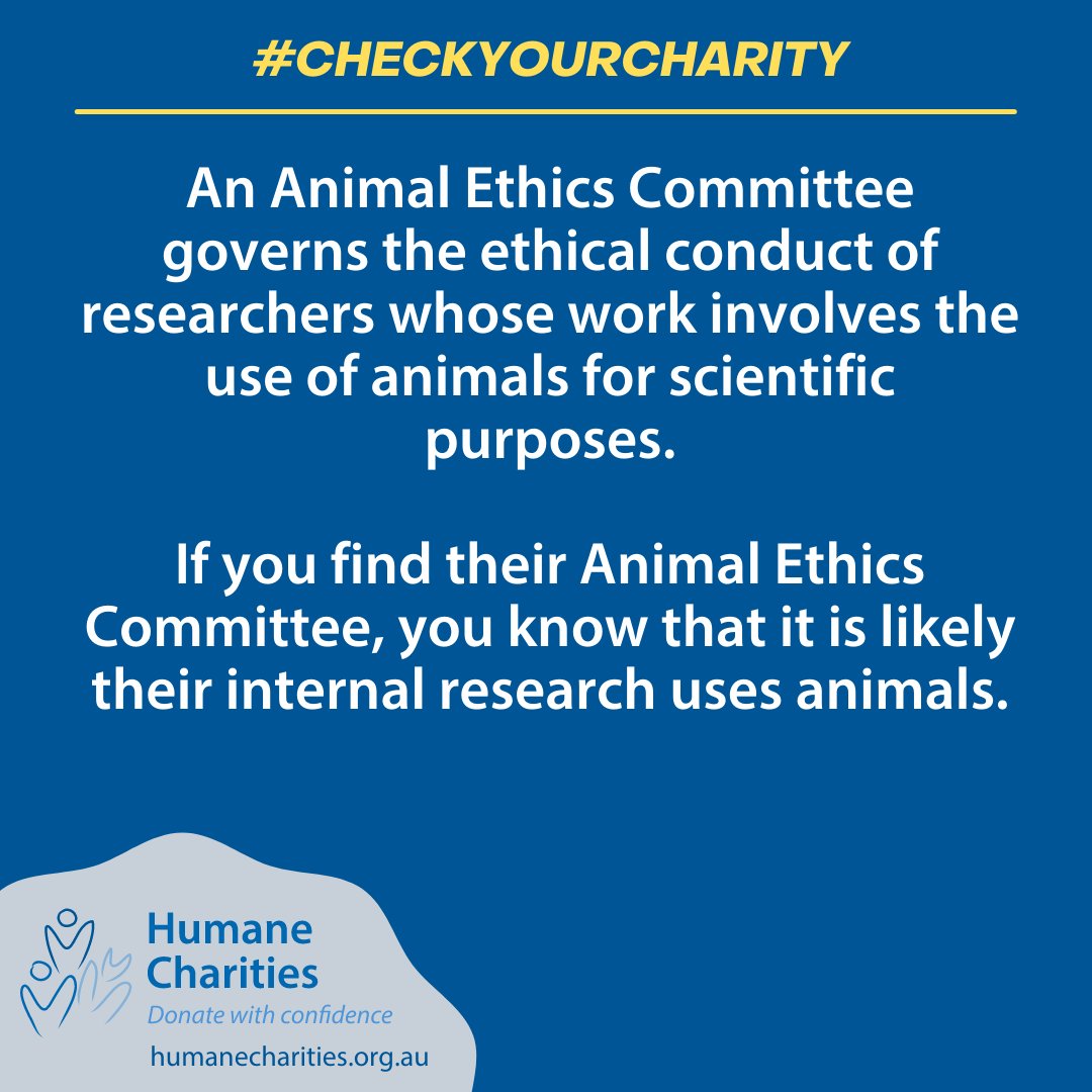 HumaneCharities's tweet image. A handy way to find out if an organisation or charity uses animals in their research is to keep an eye out for details of their ‘Animal Ethics Committee’. Basically, if they were not using animals, they would not need the committee. #checkyourcharity
