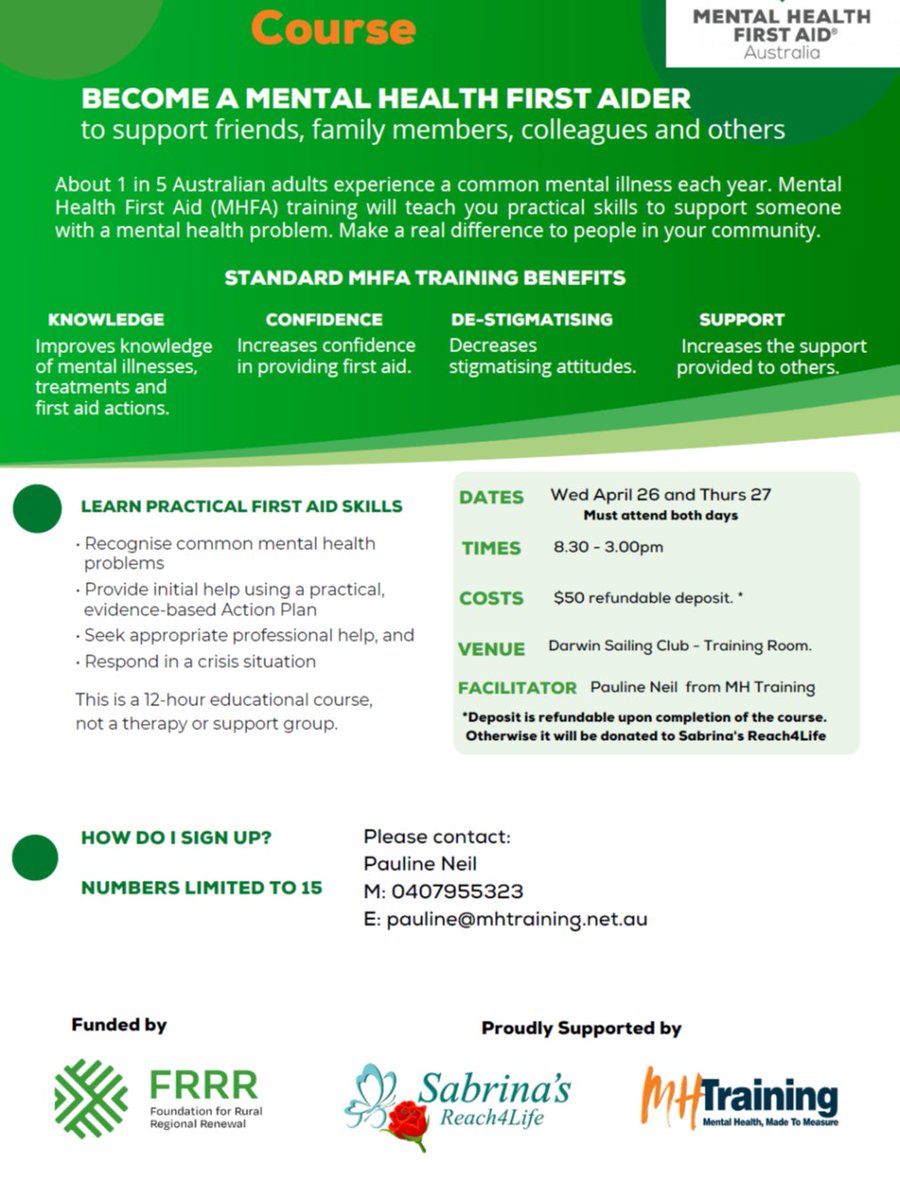 LifeReach4's tweet photo. Mental Health First Aid Course ~ Darwin ~ Wednesday 26th &amp; Thursday 27th April at the Darwin Sailing Club.
You can become a Mental Health First Aider to support family, friends, colleagues and others,  then this course is for you. More information in Flyer https://t.co/COKoEBMVw5