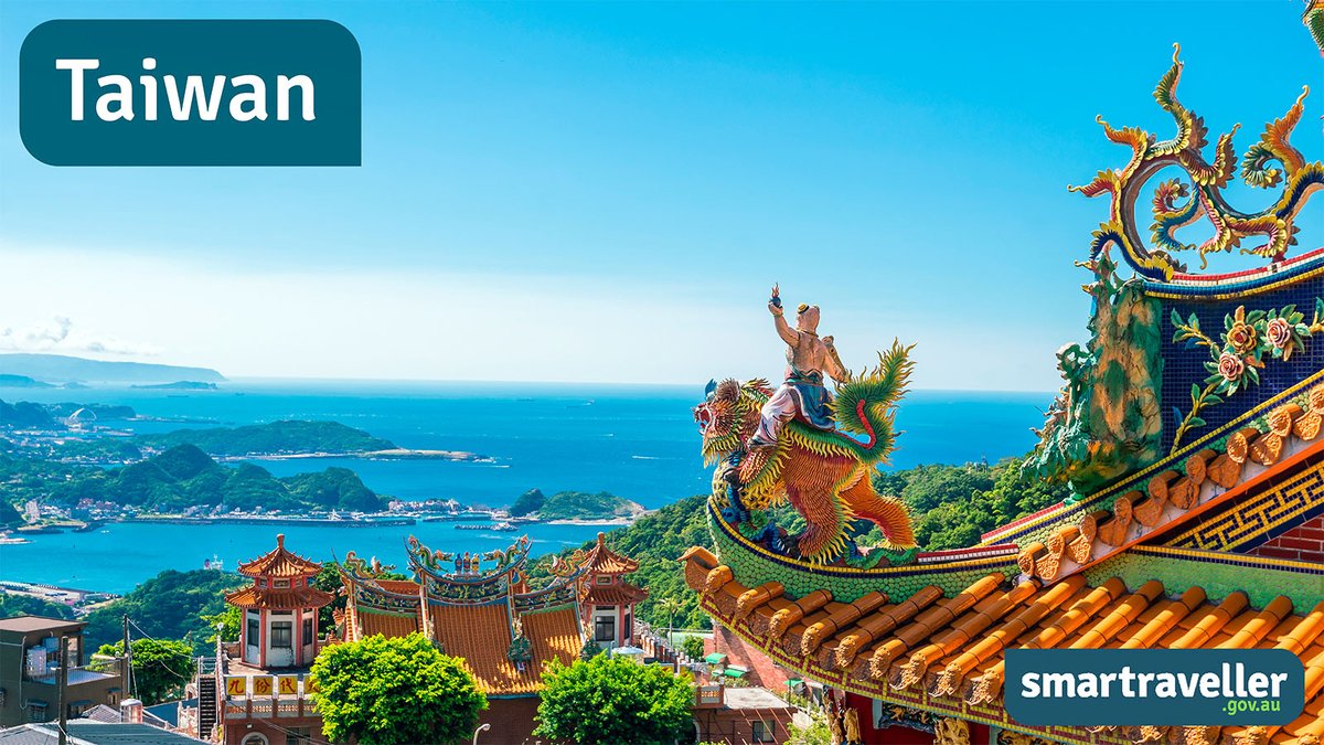 Smartraveller on Twitter "We've reviewed our advice for Taiwan. We