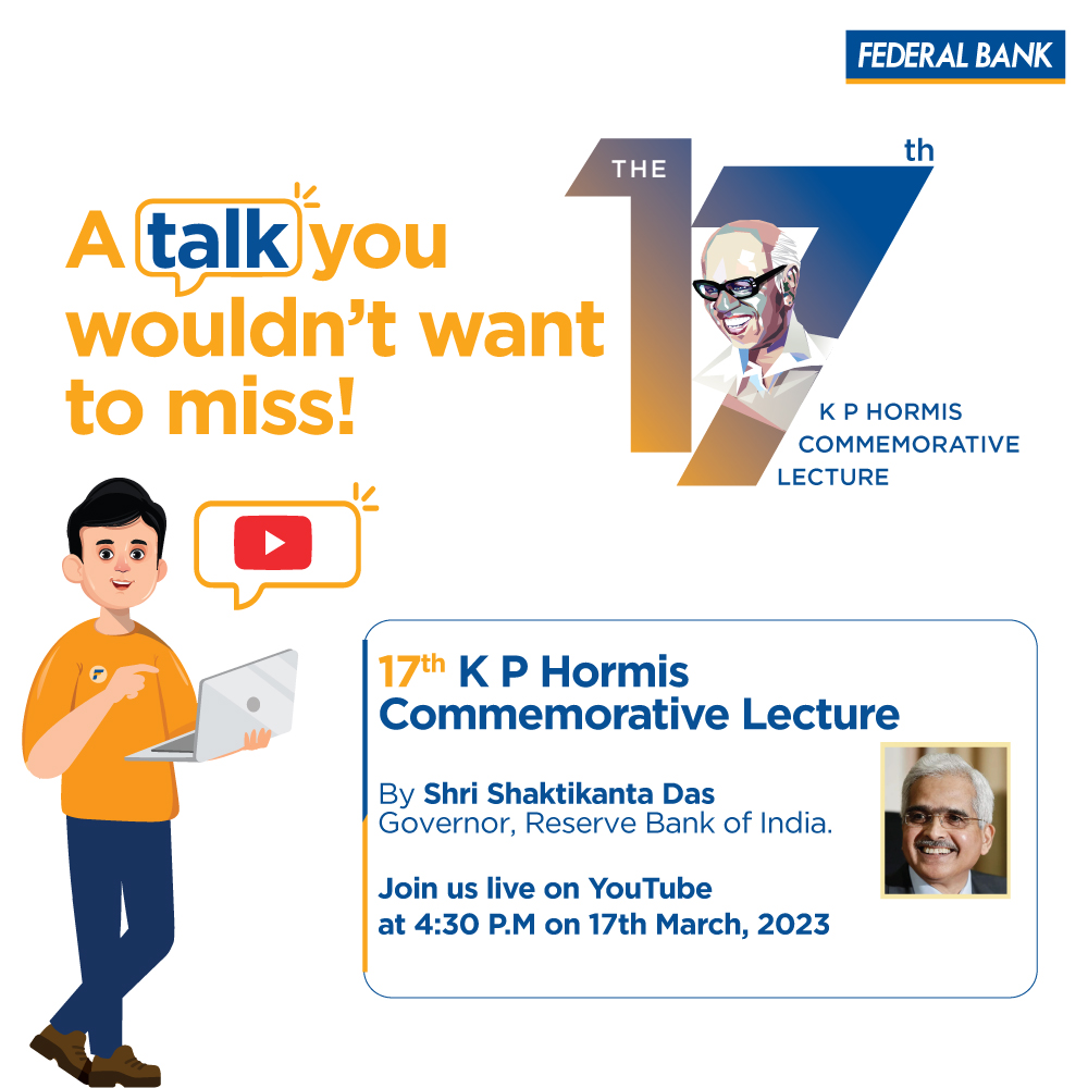 FederalBankLtd's tweet photo. Shri @DasShaktikanta, Governor, @RBI to deliver the 17th KP Hormis Commemorative Lecture on 17th Mar 2023, 4.30 PM (IST).

Watch the live streaming on YouTube at https://t.co/CmTgyuQ443

#KPHormis #CommemorativeLecture #Live #PerfectBankingPartner #FederalBank https://t.co/fA2iWwGefA