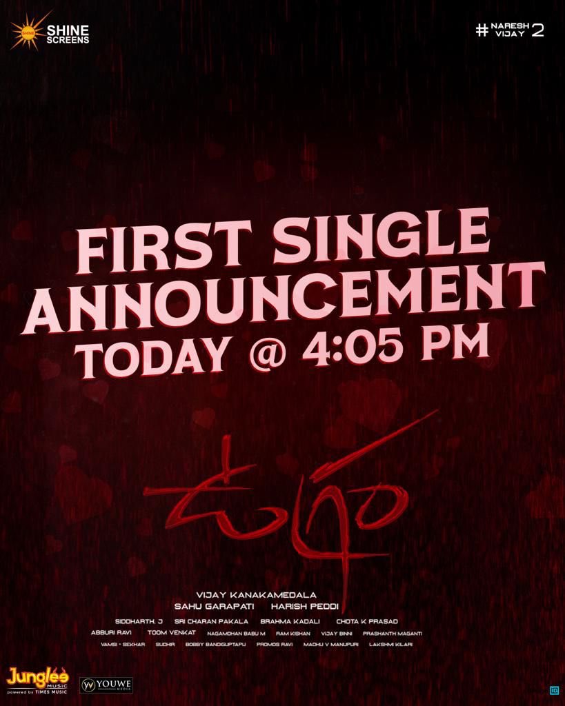 The enchanting love of the fiercest man ❤️ #Ugram first single announcement today at 4.05 PM #NareshVijay2 @allarinaresh @mirnaaofficial @DirVijayK @sahugarapati7 @harish_peddi @Shine_Screens @SricharanPakala @jungleemusicSTH @ChotaKPrasad @Sid_dop @ChoreographerVJ @abburiravi