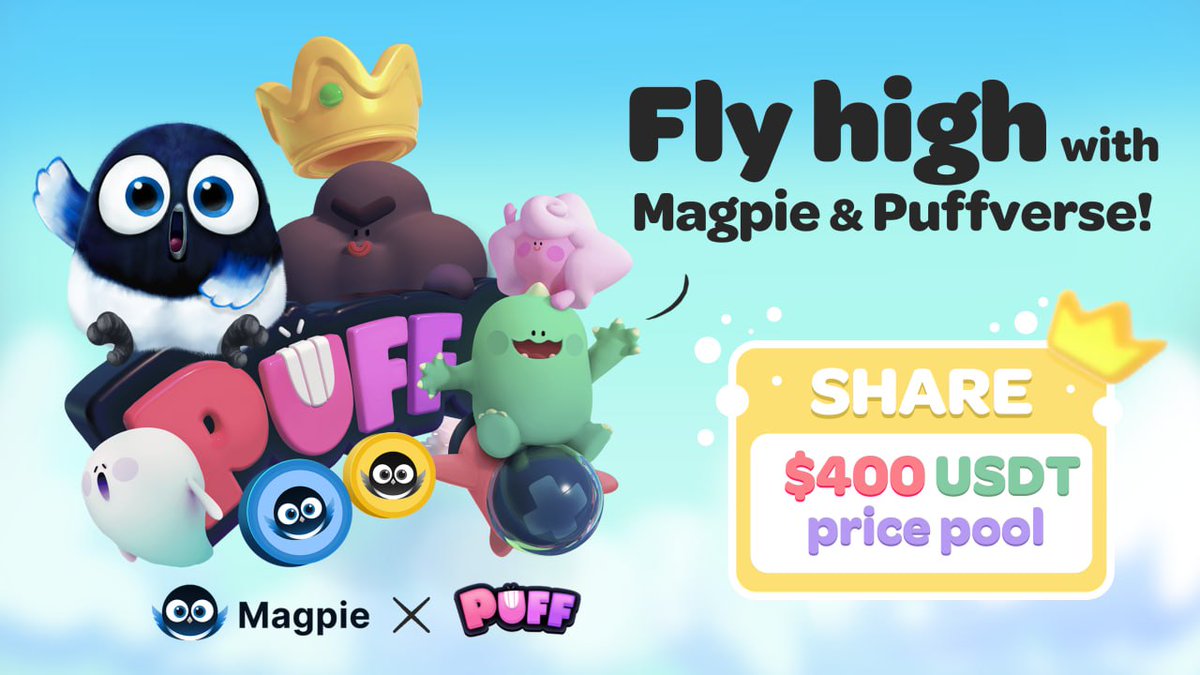 Hello Magpies!🤩

Are you looking to earn some #rewards?👀🎁

Join our event with <a href="/Puffverse/">Puffverse</a>! We've got everything you need for a fun and exciting experience!😎

Complete the tasks for a chance to share $400 $USDT.💸

Enter:⬇️
app.quest3.xyz/quest/74982719…

$MGP #DeFi #BNB #Crypto