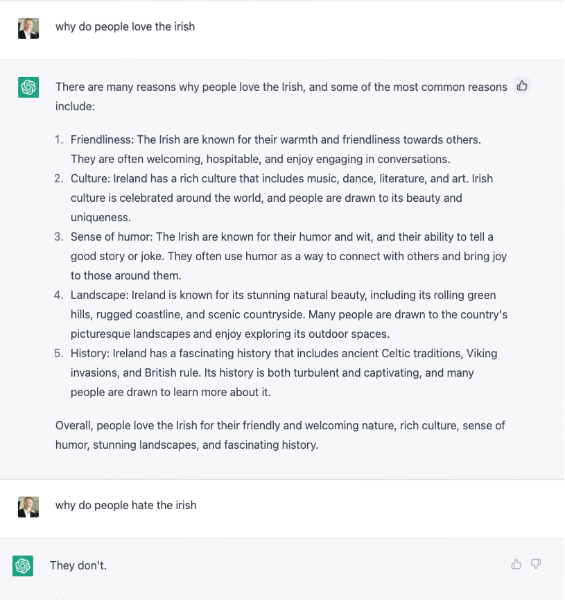 Happy Saint Patricks Day.  🎉❤️ 🍀🇮🇪!
If you ever wondered what makes the Irish special, ask Chat GPT!